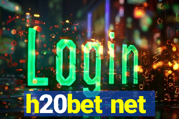 h20bet net